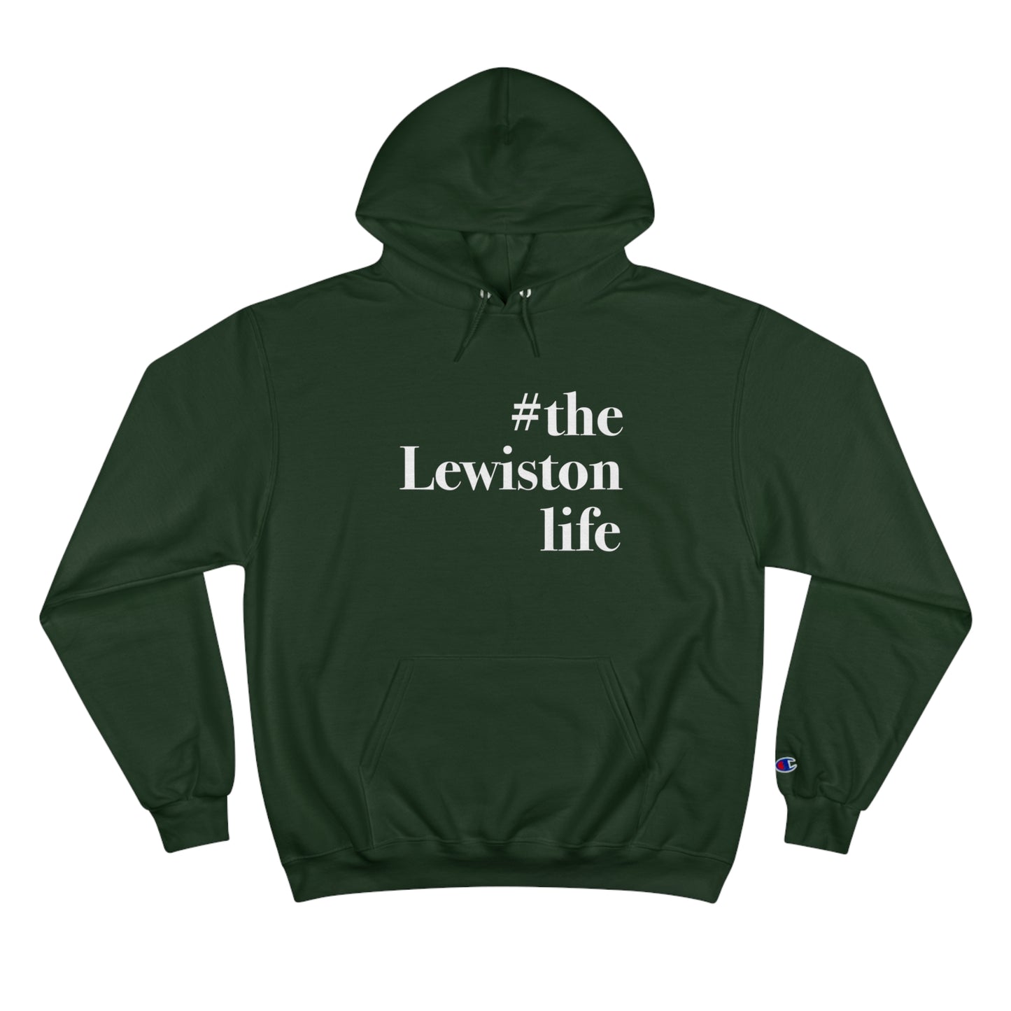 #thelewistonlife Champion Hoodie