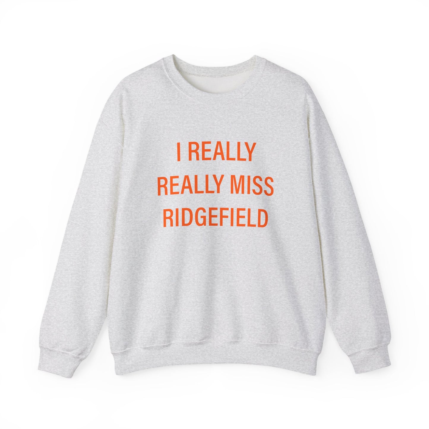 I Really Really Miss Ridgefield Unisex Heavy Blend™ Crewneck Sweatshirt