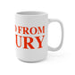 Just a kid from Danbury Mug 15oz