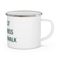 I Really Really Miss South Norwalk Enamel Camping Mug