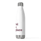 Bristol is My Happy Place  20 oz Insulated Bottle