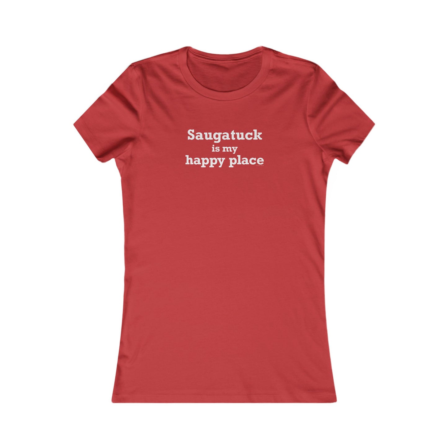 Saugatuck Is My Happy Place Women's Favorite T-Shirt