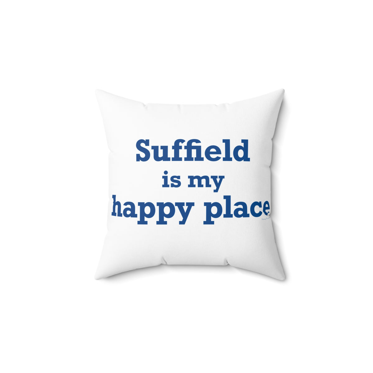 Suffield is My Happy Place Polyester Square Pillow