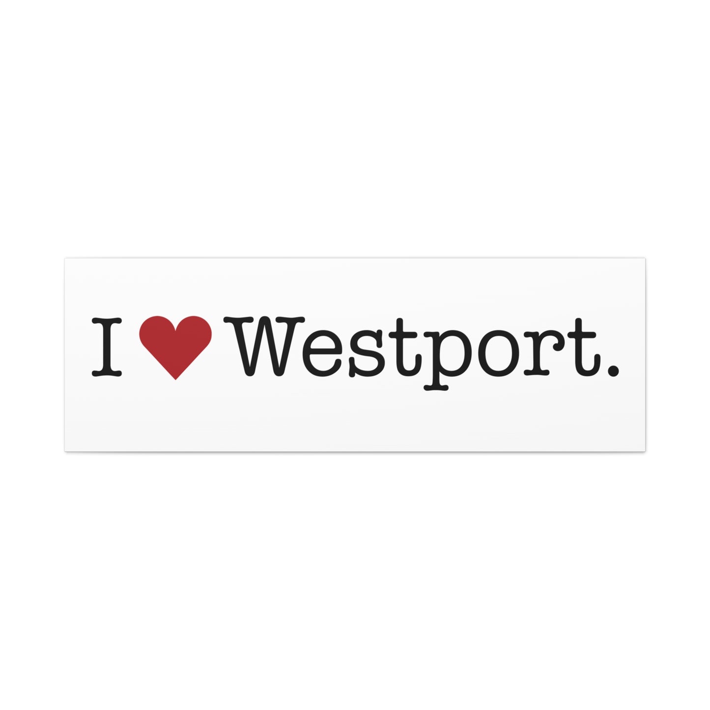 I Heart Westport. Matte Canvas, Stretched, 1.25"