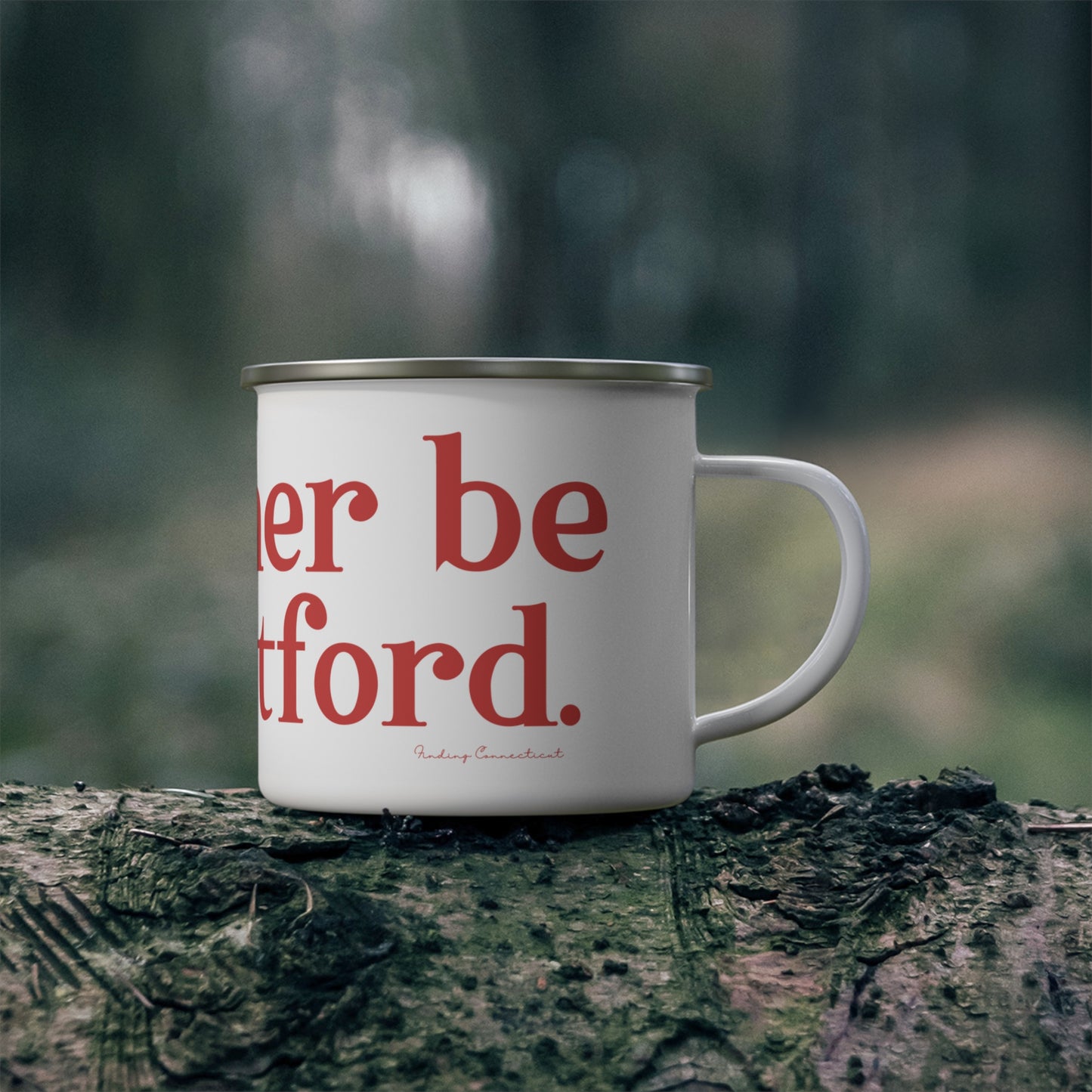 I’d rather be in Stratford Enamel Camping Mug
