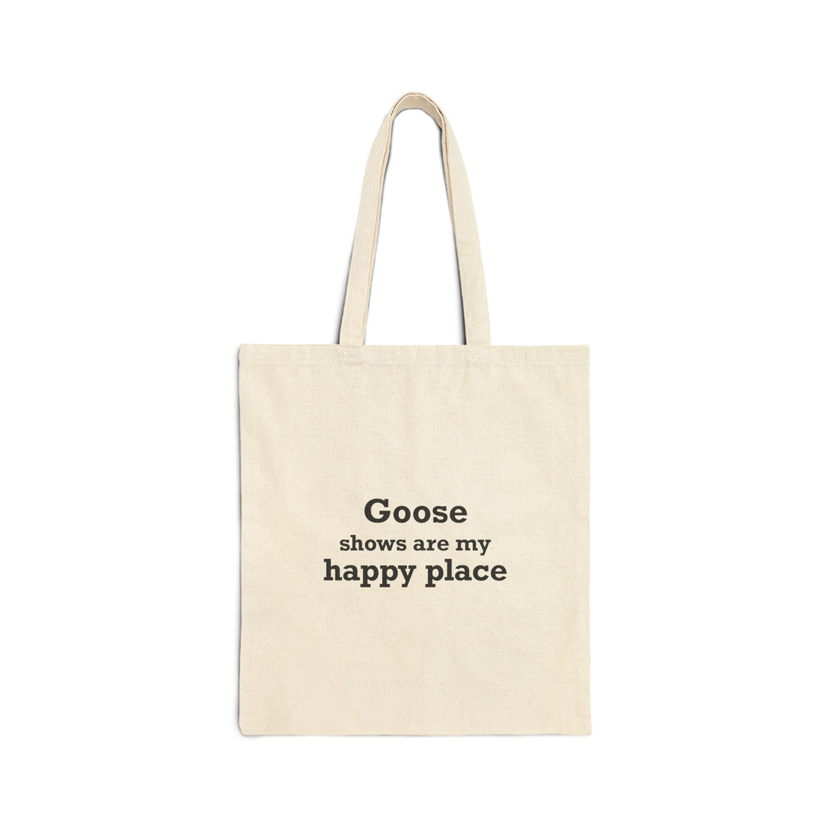 Goose Shows Are My Happy Place - Black Cotton Canvas Tote Bag