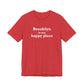 Brooklyn is My Happy Place Unisex Jersey Short Sleeve T-Shirt