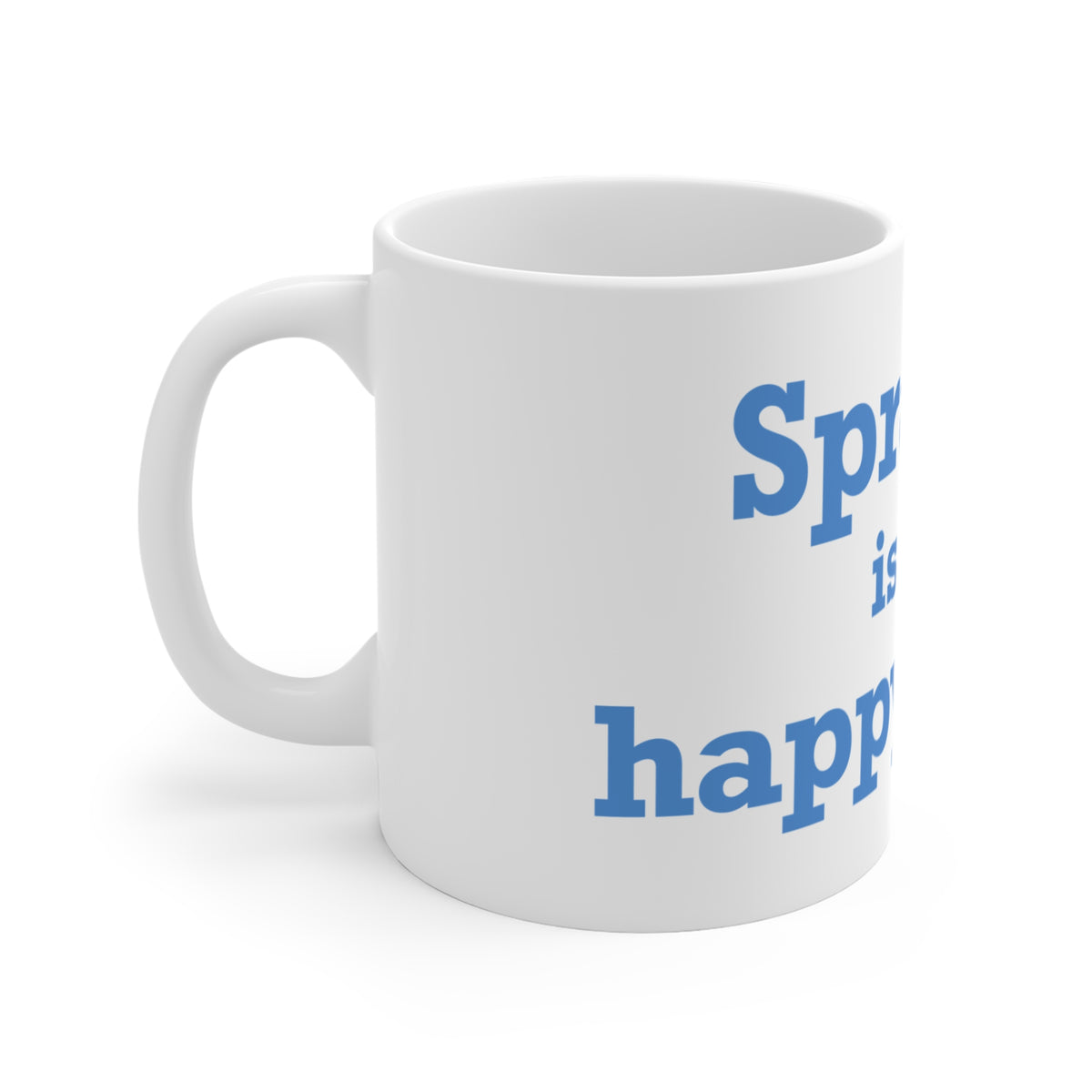 Sprague is My Happy Place Mug 11oz