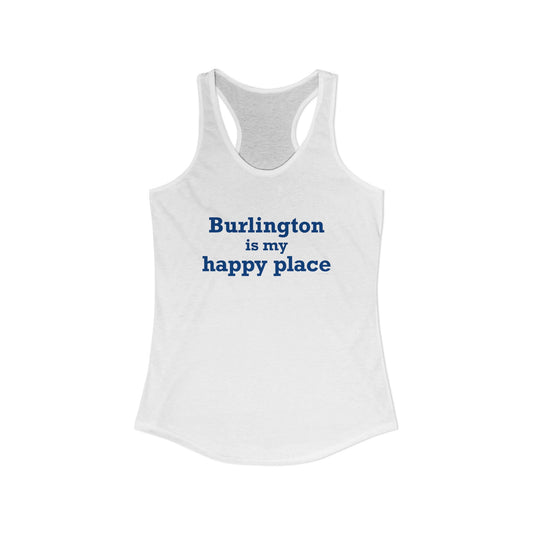 Burlington is My Happy Place Women's Ideal Racerback Tank Top