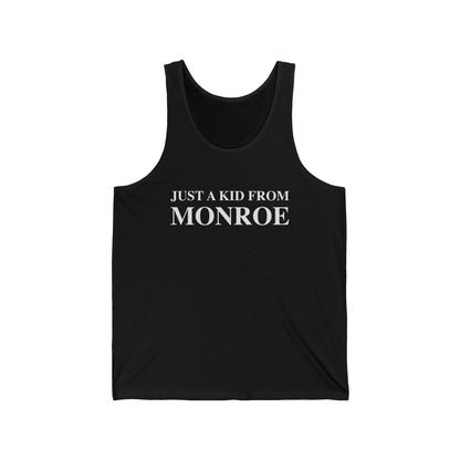 Just a kid from Monroe Unisex Jersey Tank Top