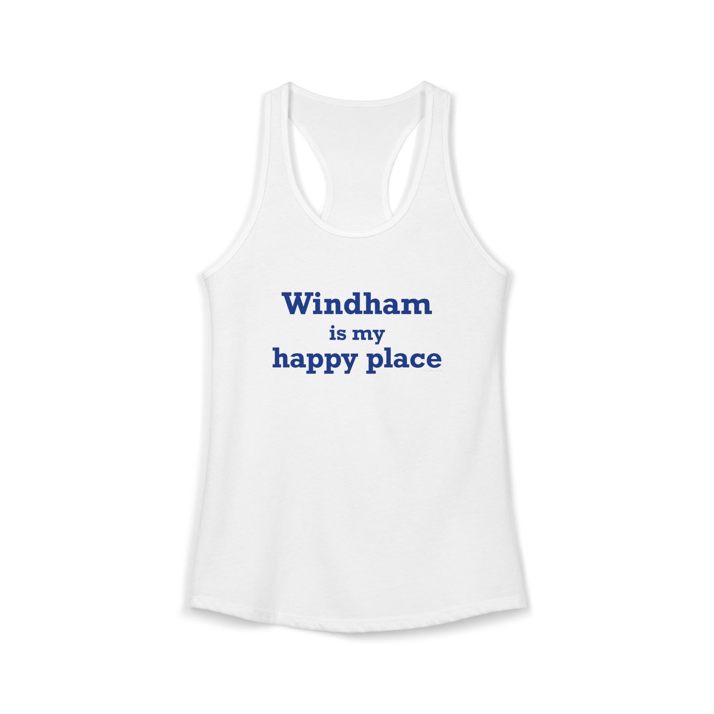 Windham is My Happy Place Women's Ideal Racerback Tank Top