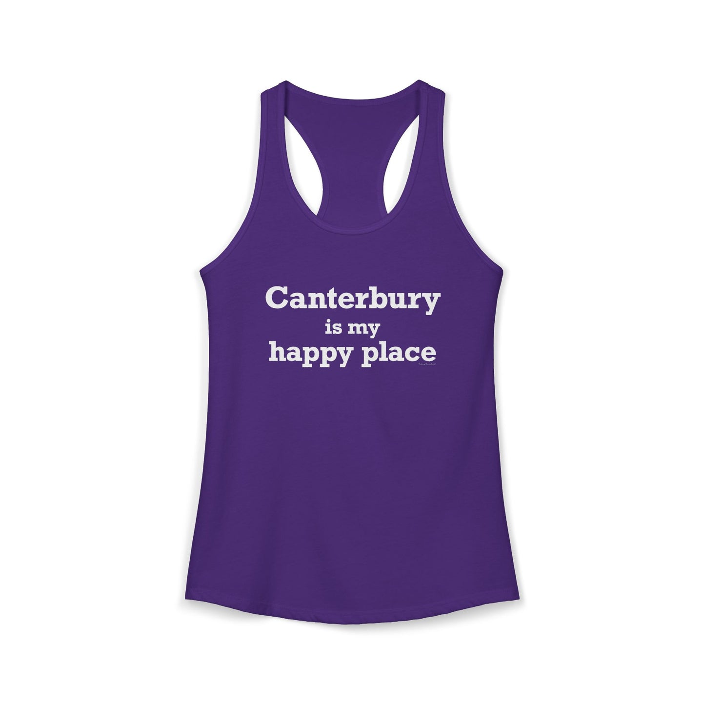 Canterbury is My Happy Place Women's Ideal Racerback Tank Top