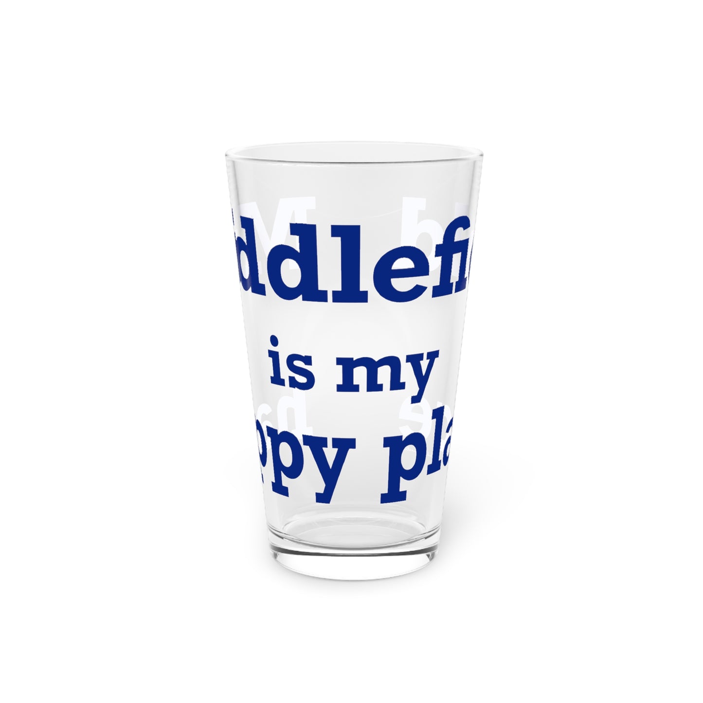 Middlefield is My Happy Place Pint Glass, 16oz