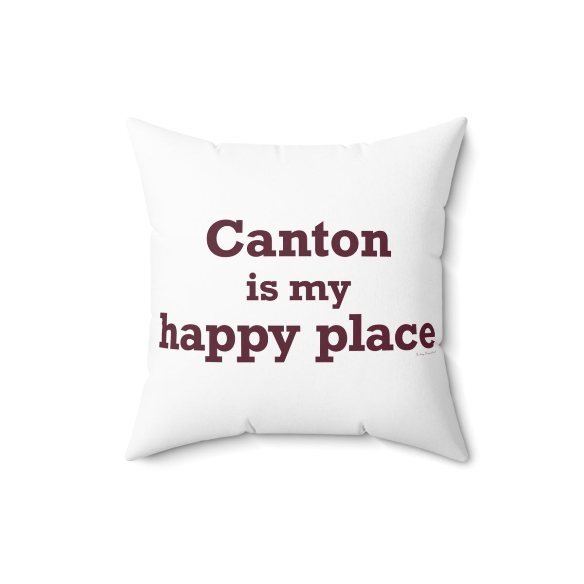 Canton is My Happy Place Polyester Square Pillow
