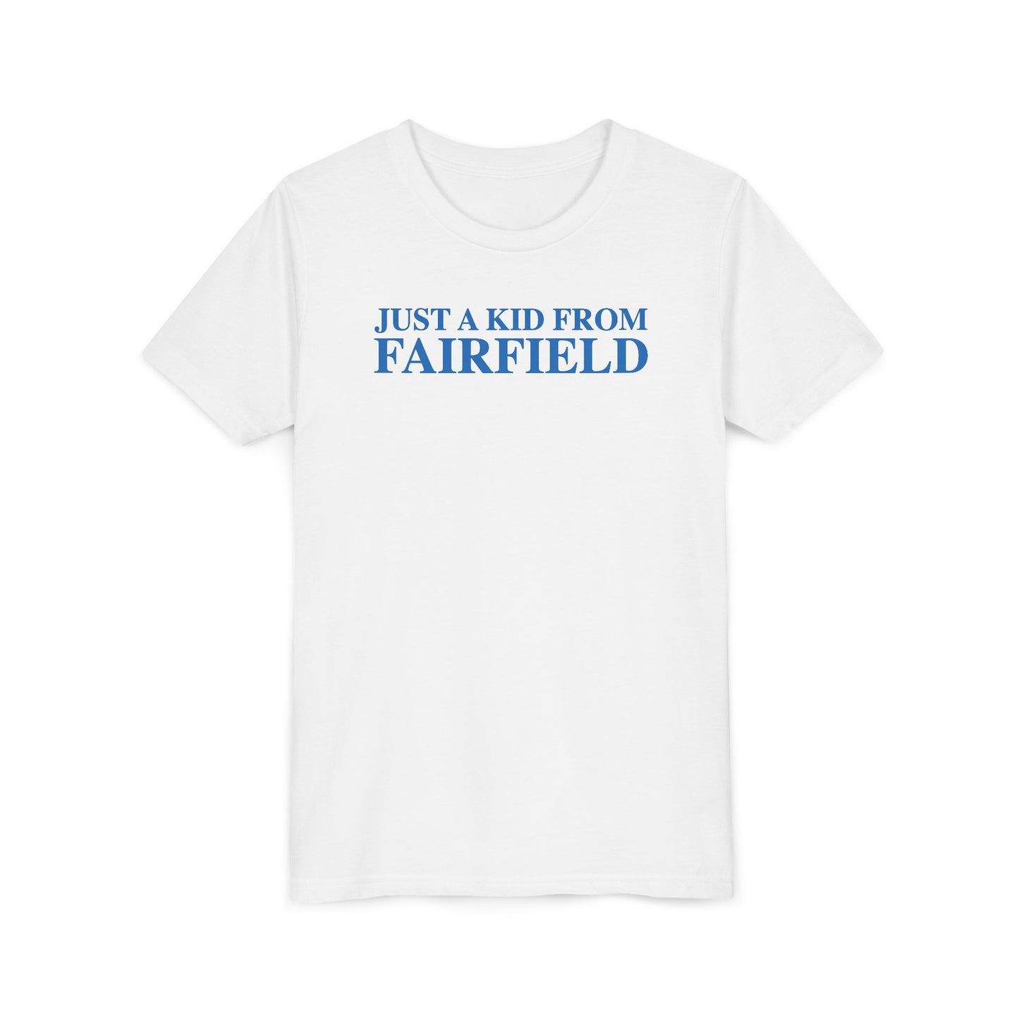 Just a kid from Fairfield Youth Short Sleeve T-Shirt