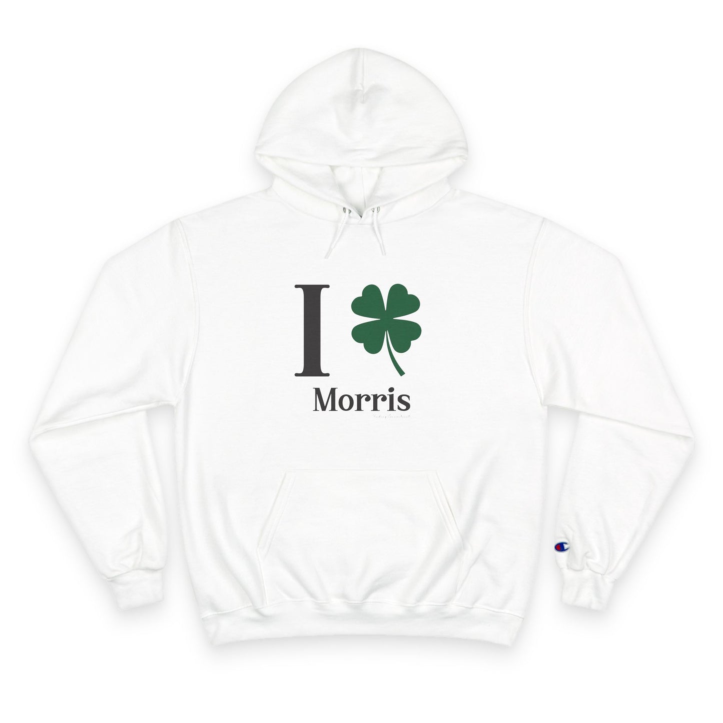 I Clover Morris Champion Hoodie
