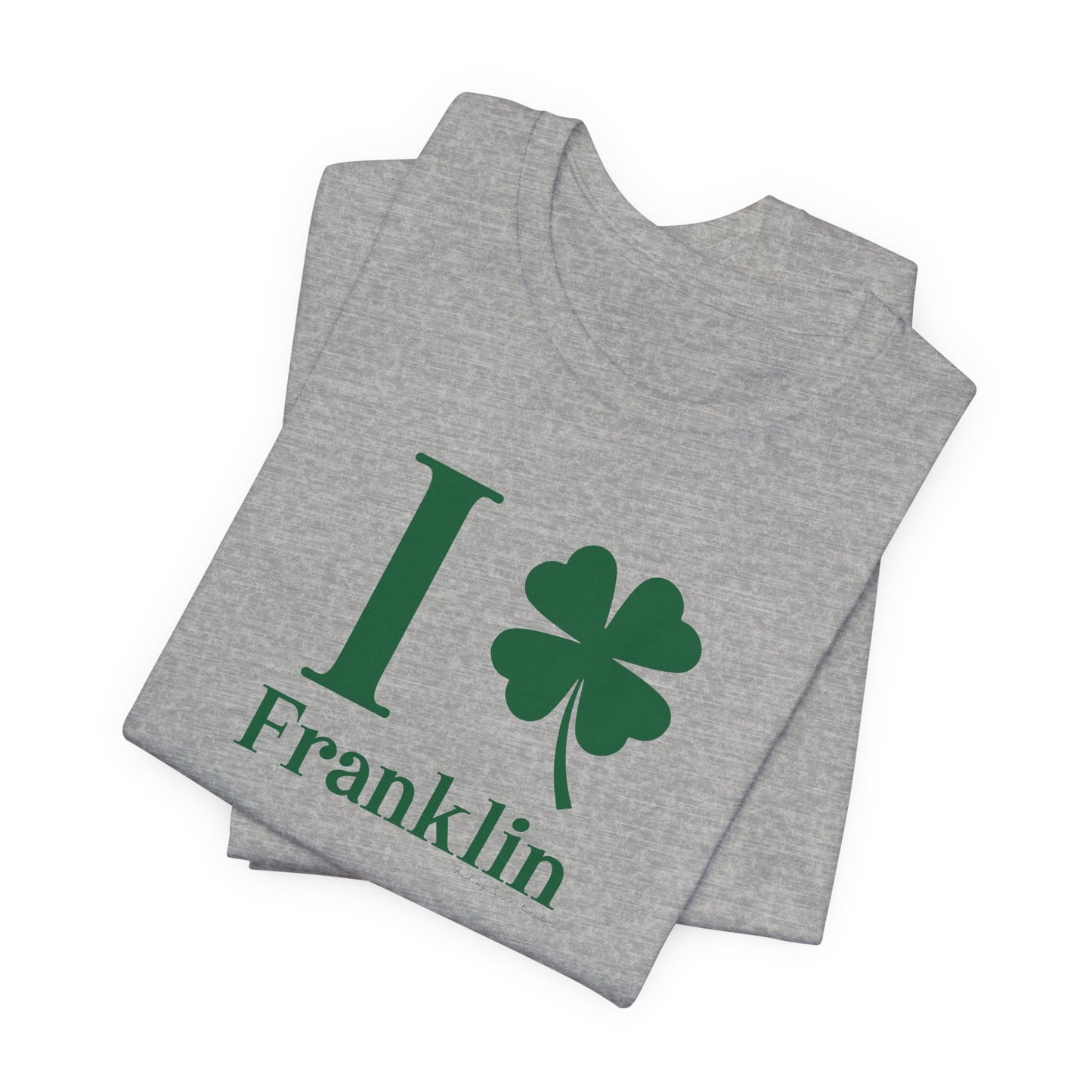 I Clover Franklin Unisex Jersey Short Sleeve T-Shirt