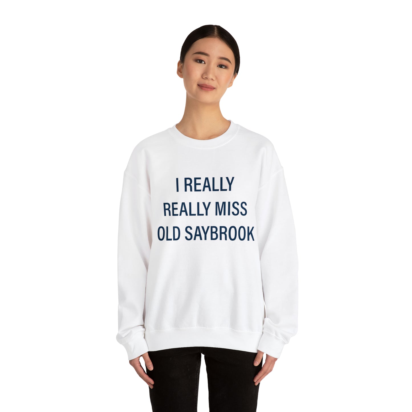 I Really Really Miss Old Saybrook Unisex Heavy Blend™ Crewneck Sweatshirt (blue)