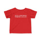 Just a kid from North Canaan Infant Fine Jersey T-Shirt