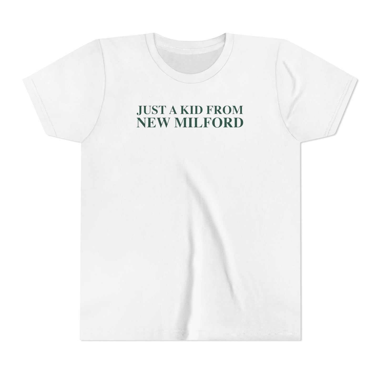 Just a kid from New Milford Youth Short Sleeve T-Shirt