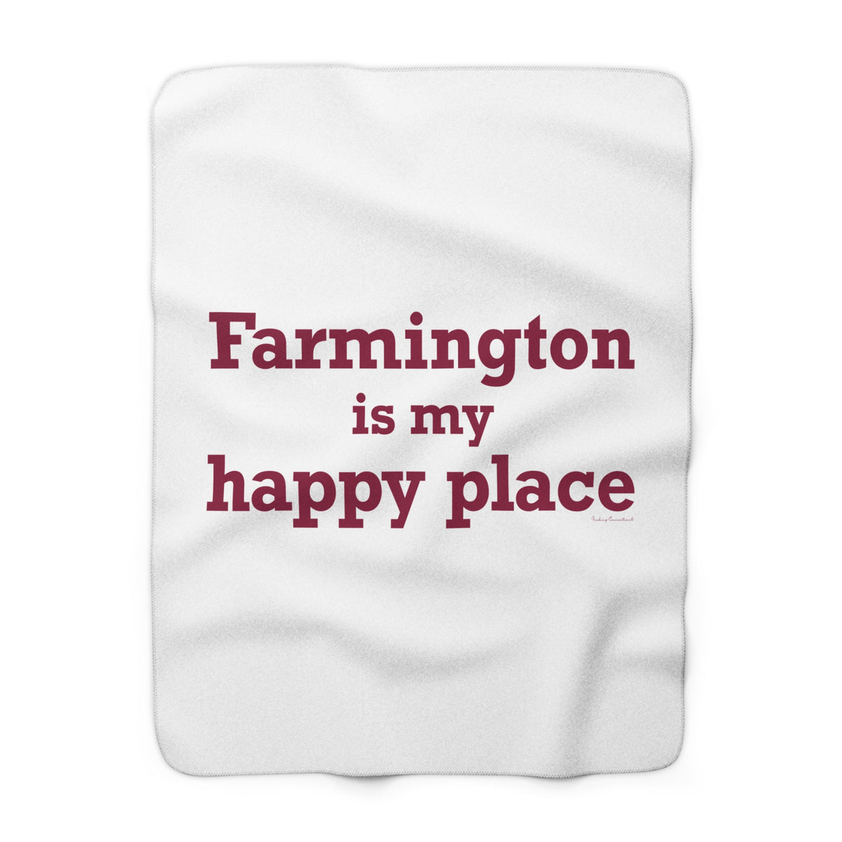 Farmington is My Happy Place Sherpa Fleece Blanket