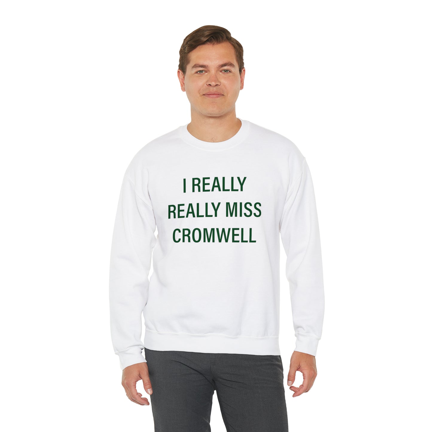 I Really Really Miss Cromwell Unisex Heavy Blend™ Crewneck Sweatshirt (green)