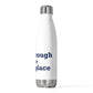 Marlborough is My Happy Place  20 oz Insulated Bottle