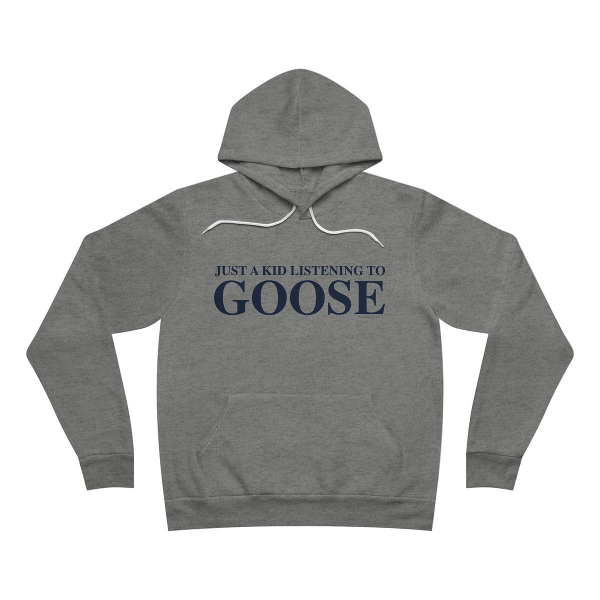 Just a kid listening to Goose - Blue  Unisex Sponge Fleece Pullover Hoodie