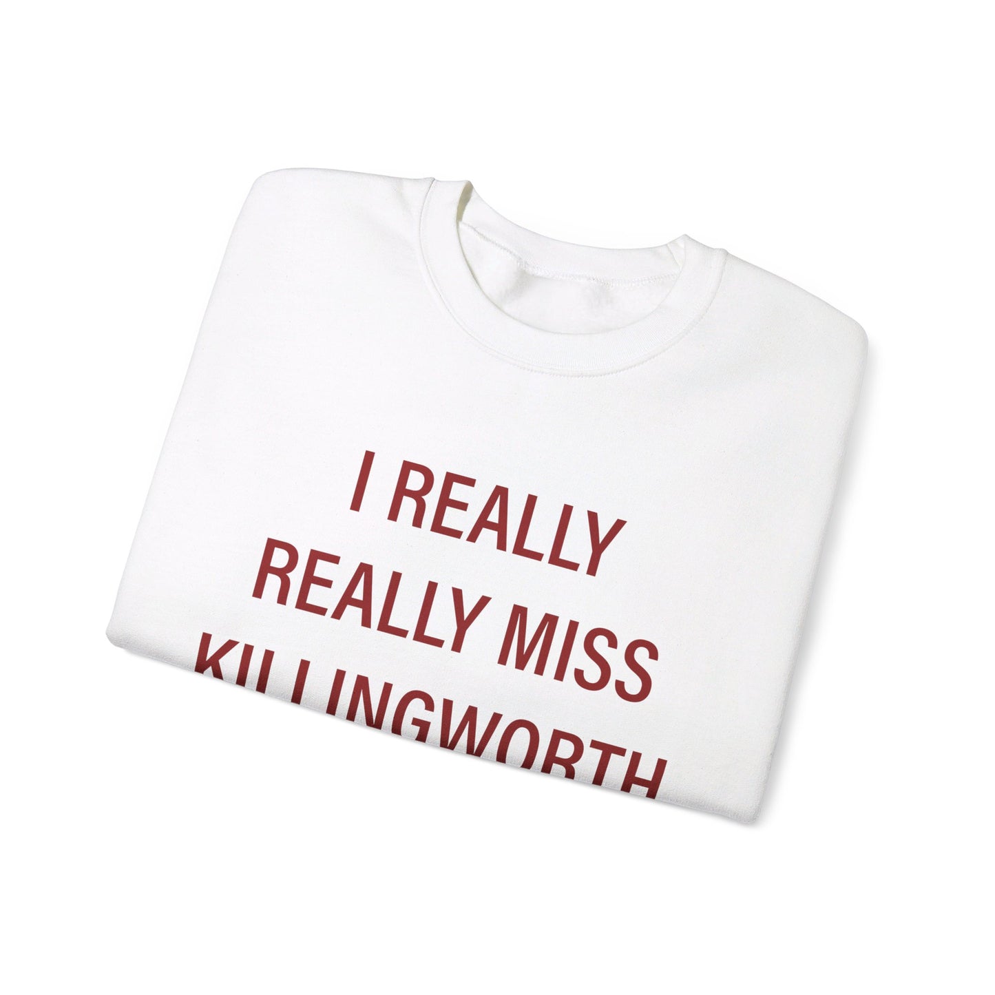 I Really Really MIss Killingworth Unisex Heavy Blend™ Crewneck Sweatshirt