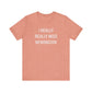 I Really Really Miss Newington Unisex Jersey Short Sleeve Tee