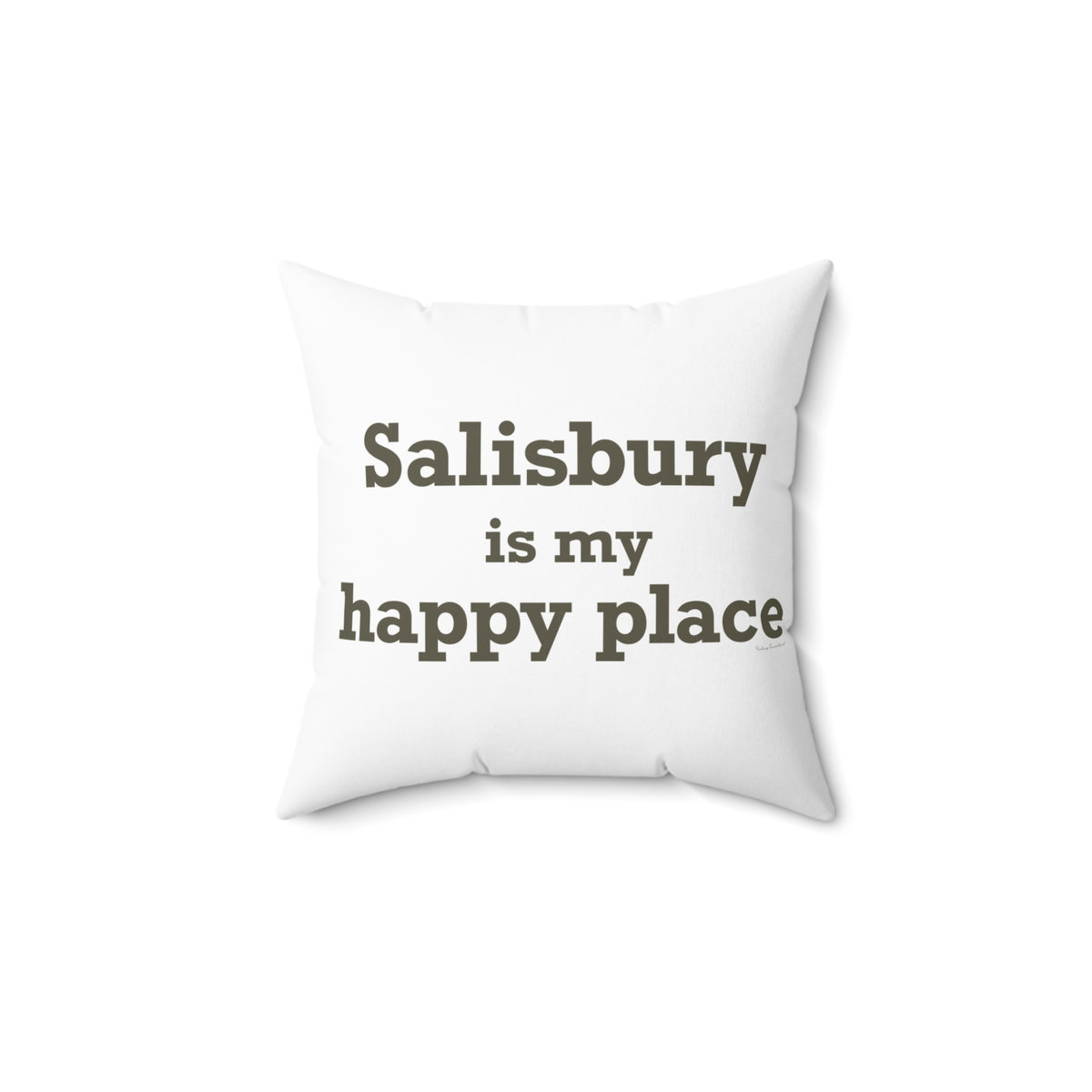 Salisbury is My Happy Place Polyester Square Pillow
