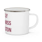 I Really Really Miss Farmington  Enamel Camping Mug