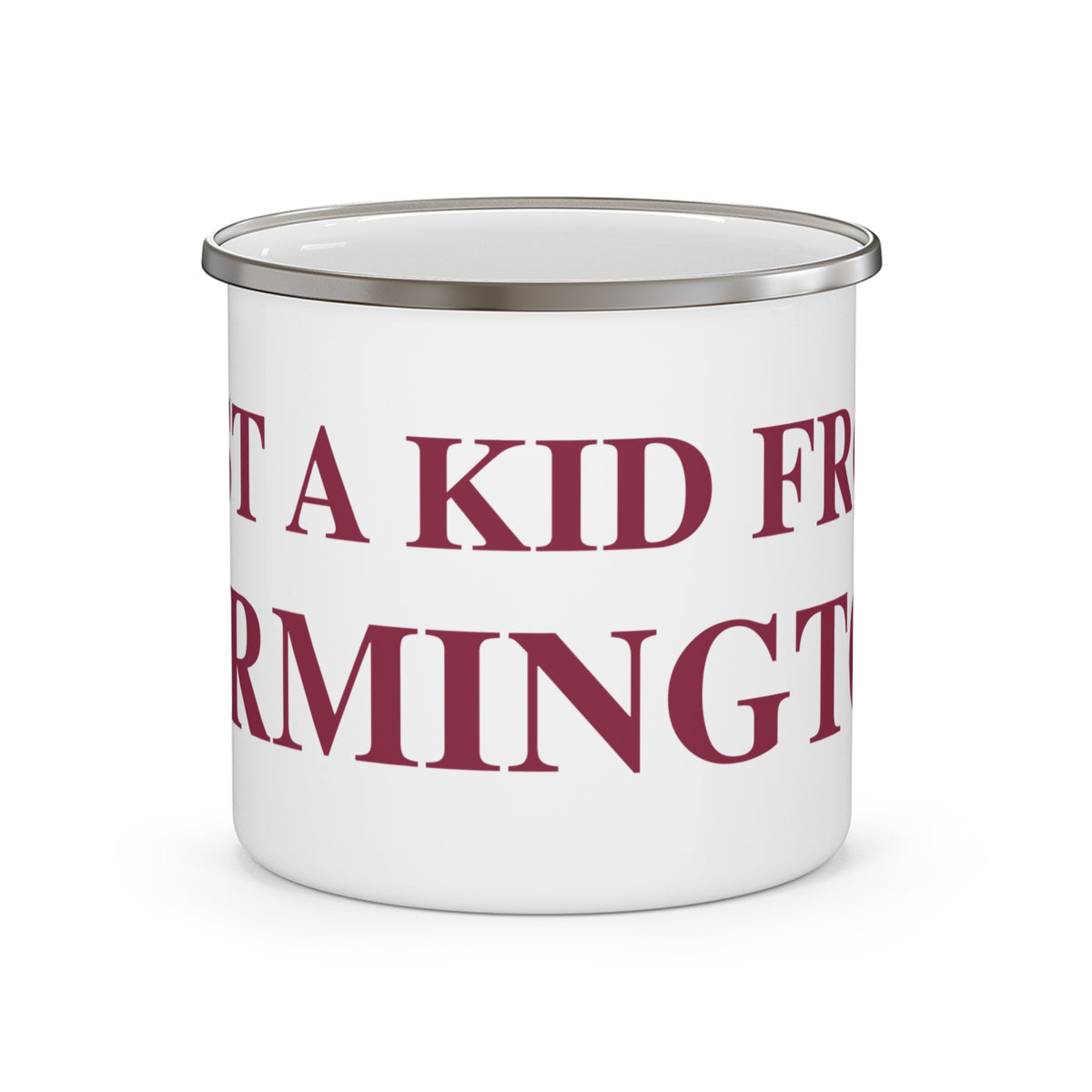 Just a kid from Farmington Camping Mug