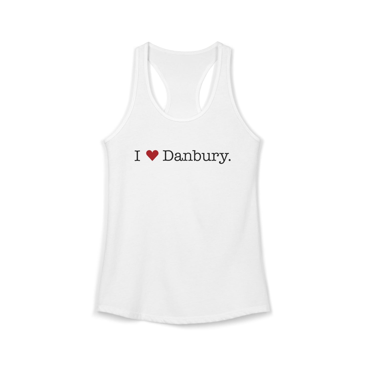 I Heart Danbury. Women's Ideal Racerback Tank Top