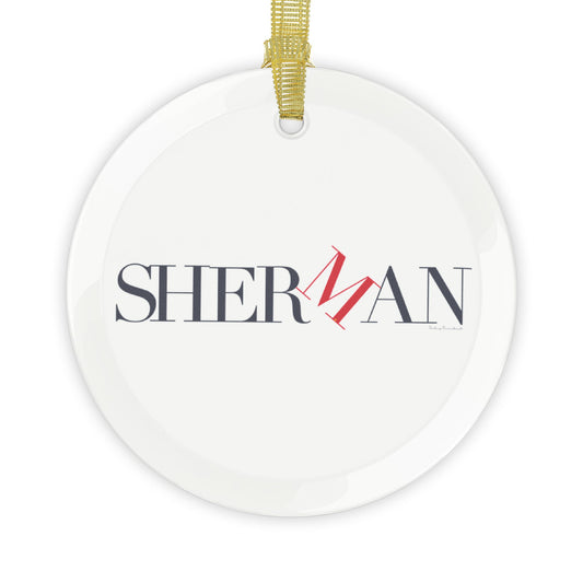 41 Tilt Sherman Glass Ornaments