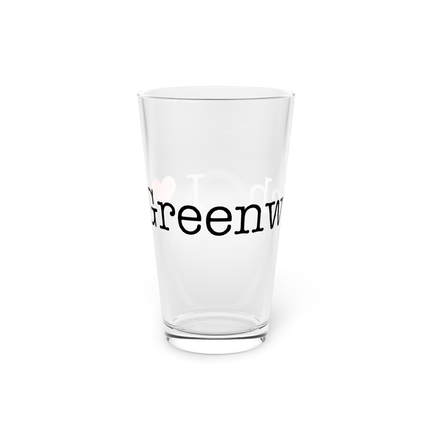 I Heart Greenwich. Pint Glass, 16oz