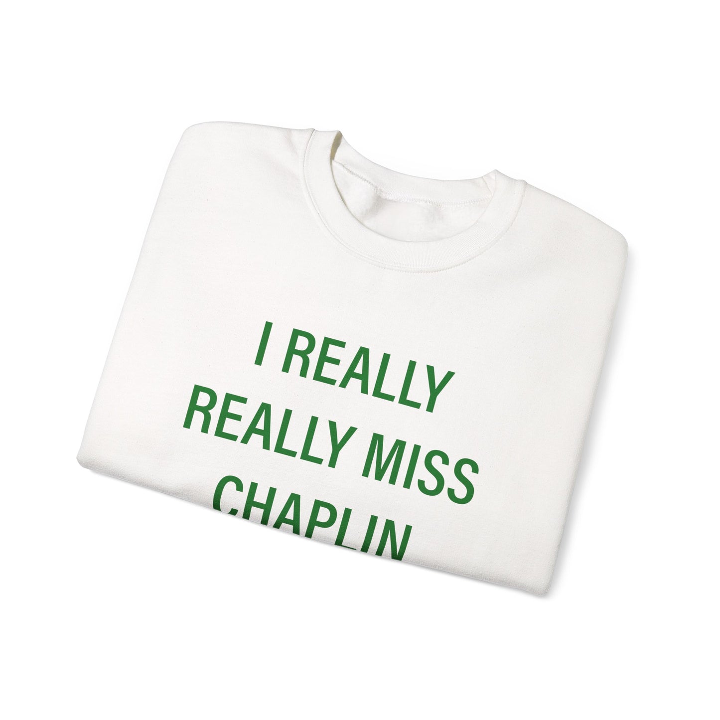I Really Really Miss Chaplin Unisex Heavy Blend™ Crewneck Sweatshirt