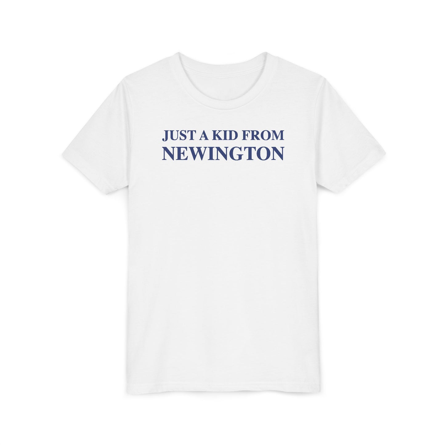 Just a kid from Newington Youth Short Sleeve T-Shirt
