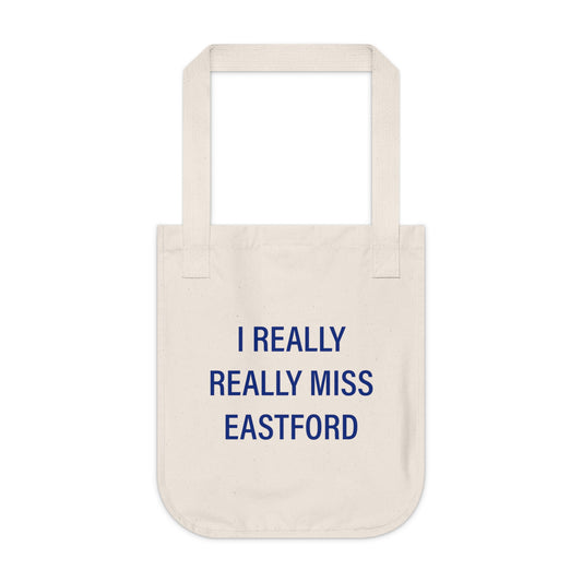 I Really Really Miss Eastford Organic Canvas Tote Bag