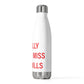 I Really Really Miss Lake Hills 20oz Insulated Bottle
