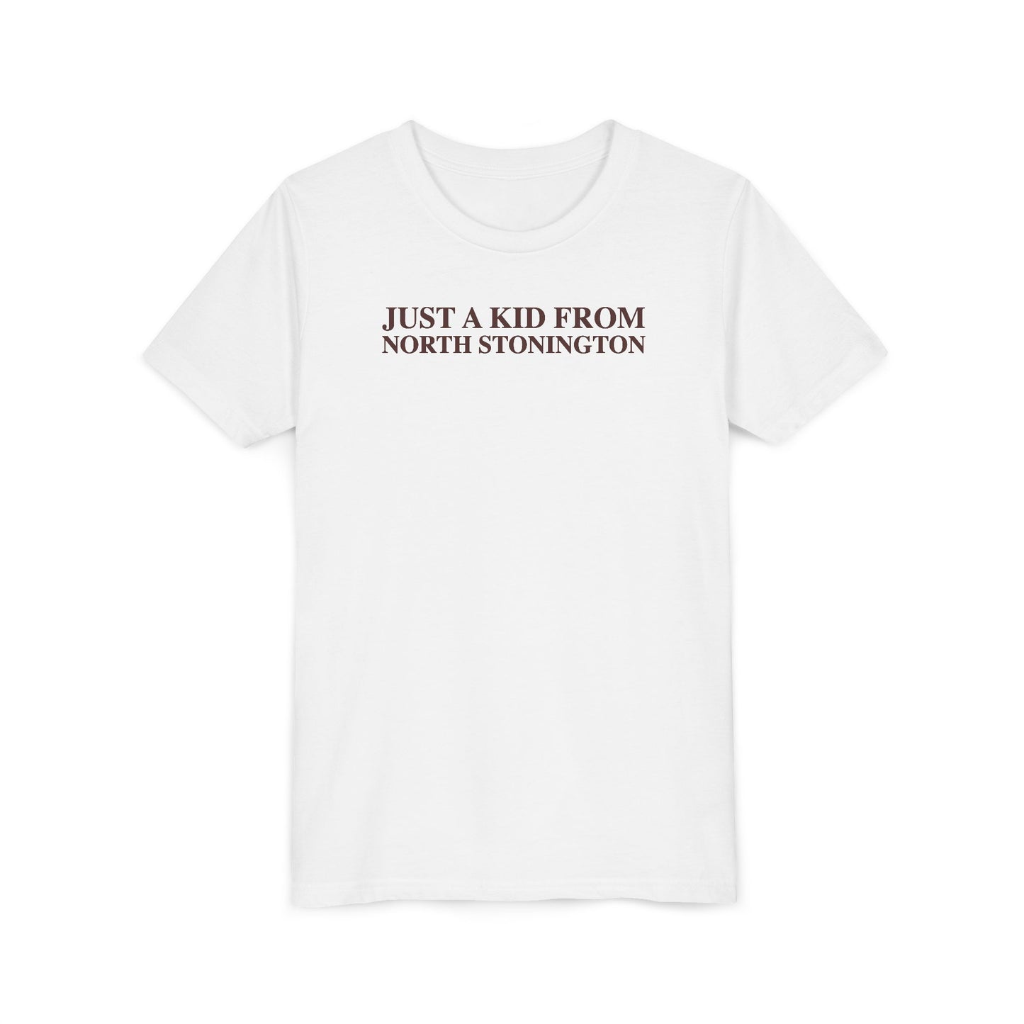Just a kid from North Stonington Youth Short Sleeve T-Shirt