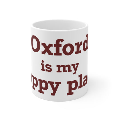 Oxford is My Happy Place Mug 11oz