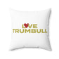Love Trumbull Spun Polyester Square Pillow