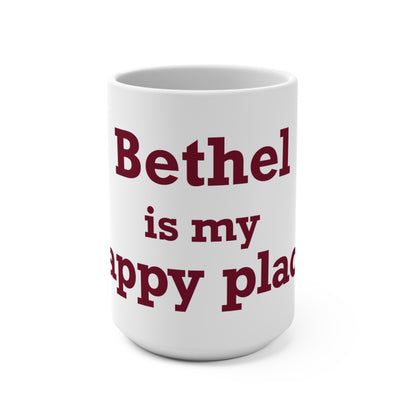 Bethel Is My Happy Place  Mug 15oz