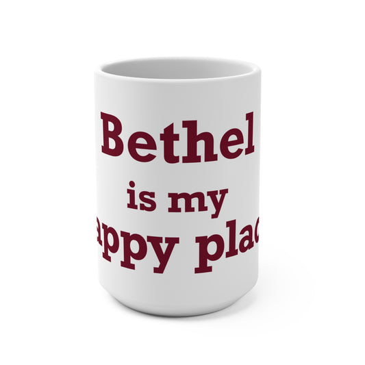 Bethel Is My Happy Place  Mug 15oz