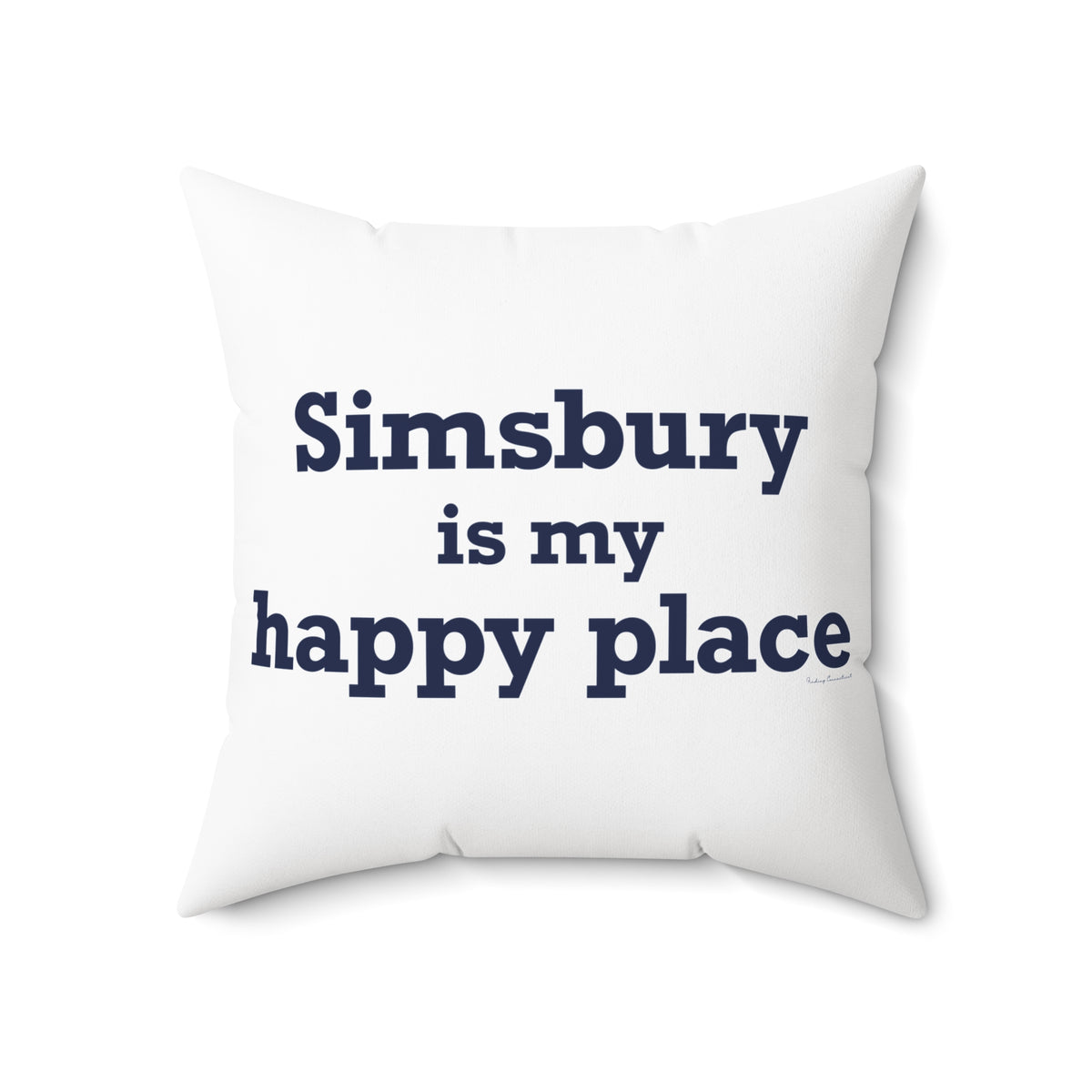 Simsbury is My Happy Place Polyester Square Pillow