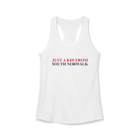 Just a kid from South Norwalk Women's Ideal Racerback Tank Top