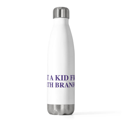 Just a kid from North Branford 20 oz Insulated Bottle