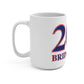 203 Bridgeport Red White & Blue Mug 15oz