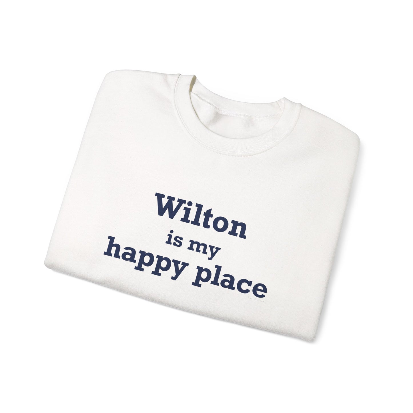 Wilton is my Happy Place Unisex Heavy Blend™ Crewneck Sweatshirt